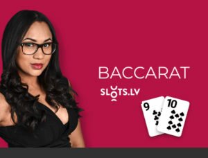 Live Dealer Baccarat Slots LV